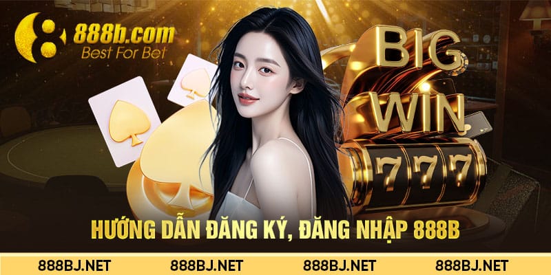 huong-dan-dang-ky-dang-nhap-888b